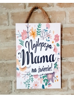 Tabliczka 20x30 Najlepsza...